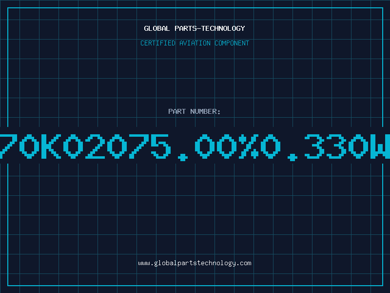 Aviation Part 470K02075.00%0.330WT