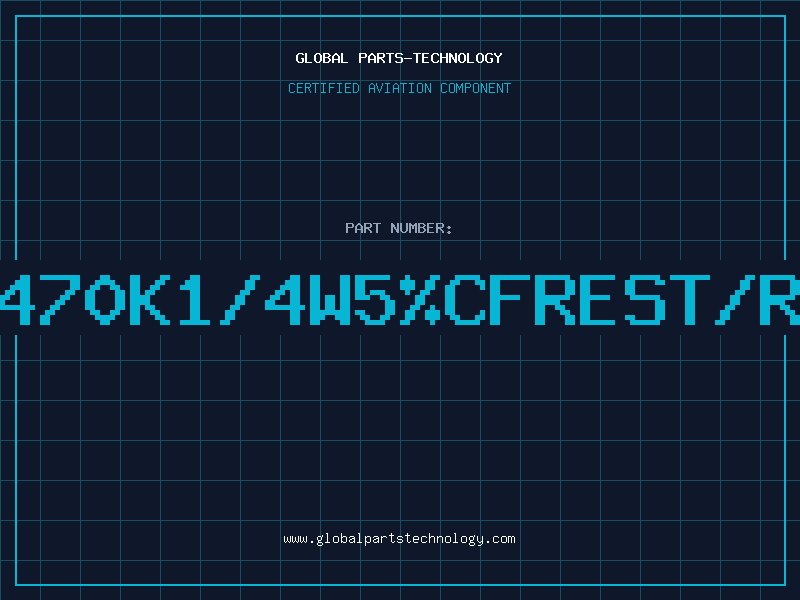 Aviation Part 470K1/4W5%CFREST/R