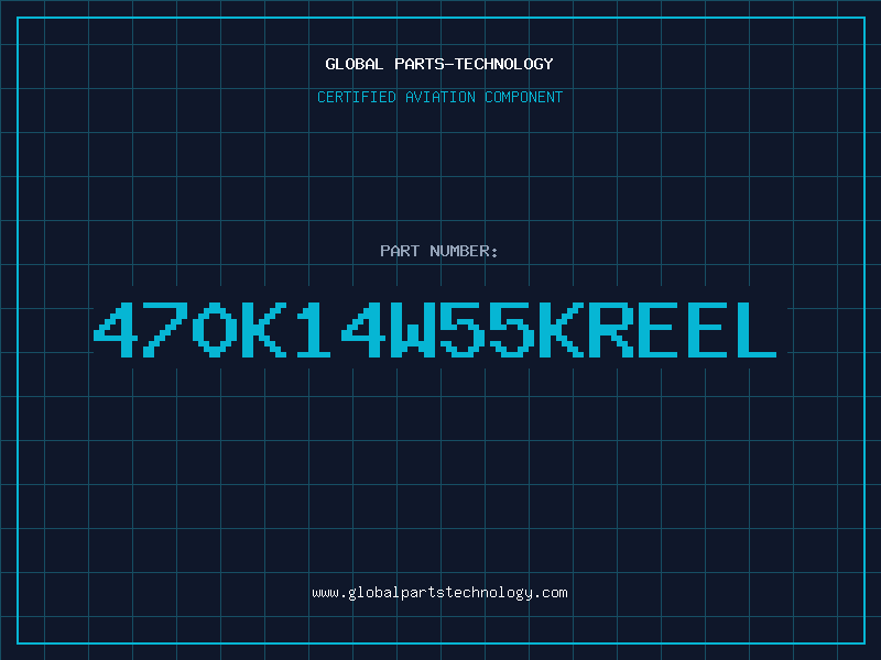Aviation Part 470K14W55KREEL