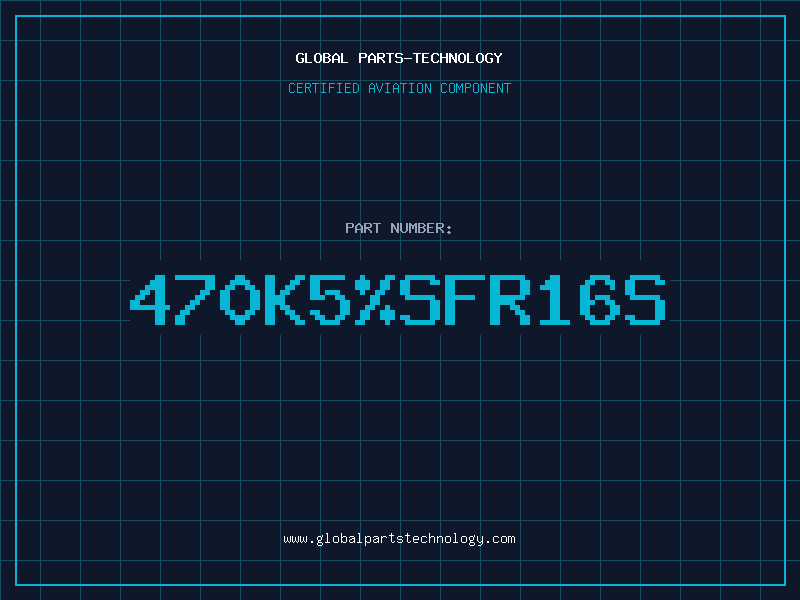 Aviation Part 470K5SFR16S