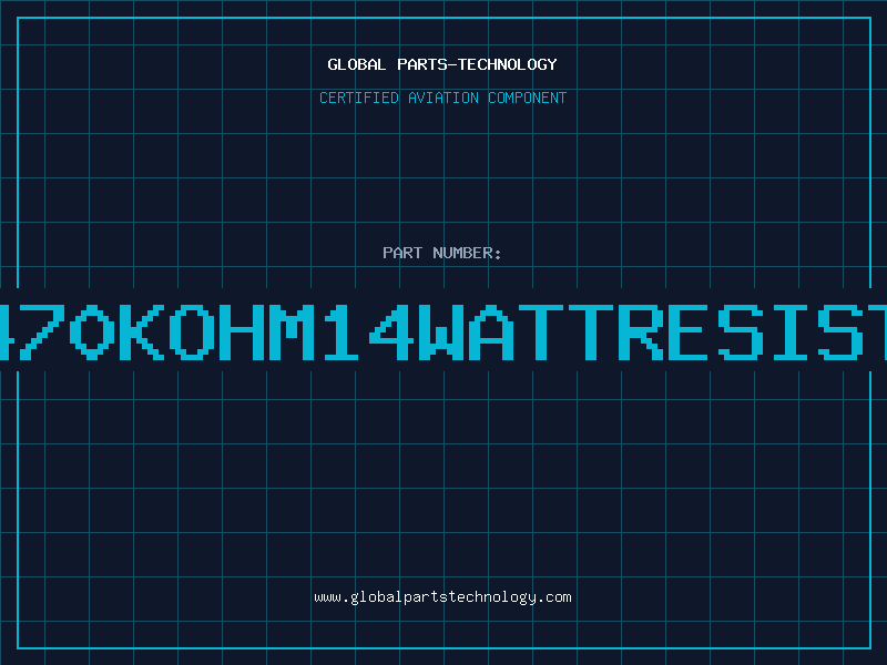 Aviation Part 470KOHM14WATTRESIST
