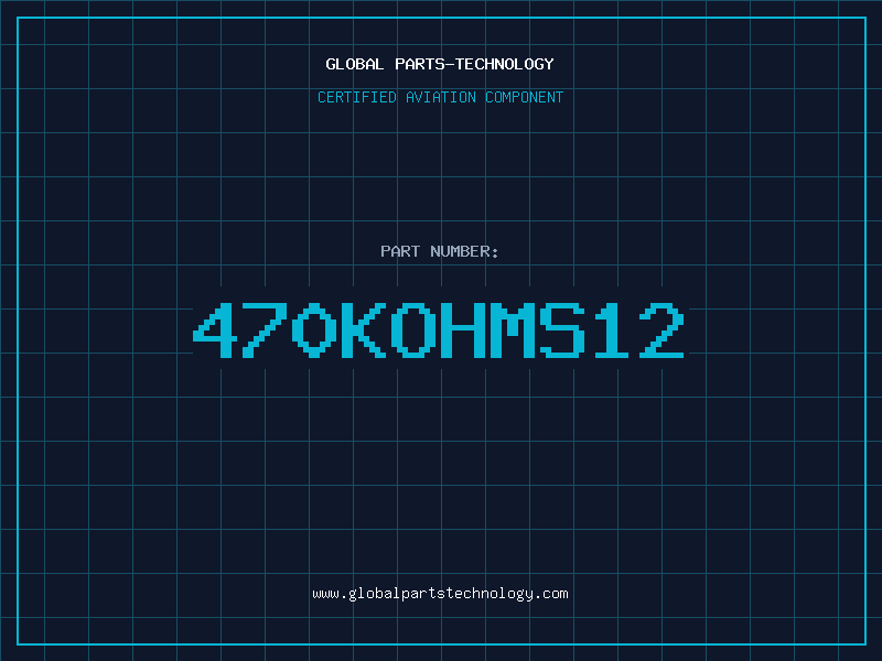 Aviation Part 470KOHMS12