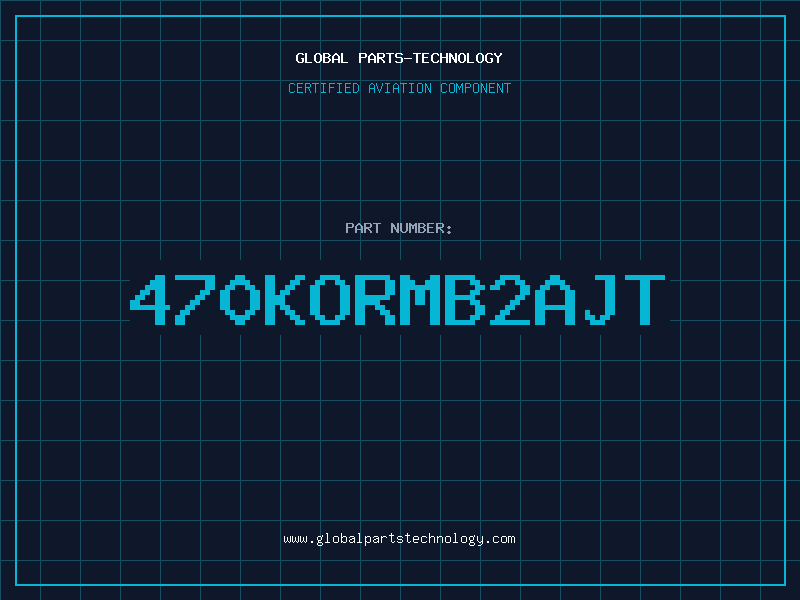Aviation Part 470KORMB2AJT
