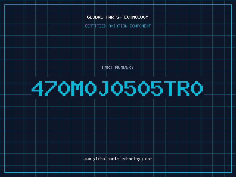 Aviation Part 470M0J0505TR0