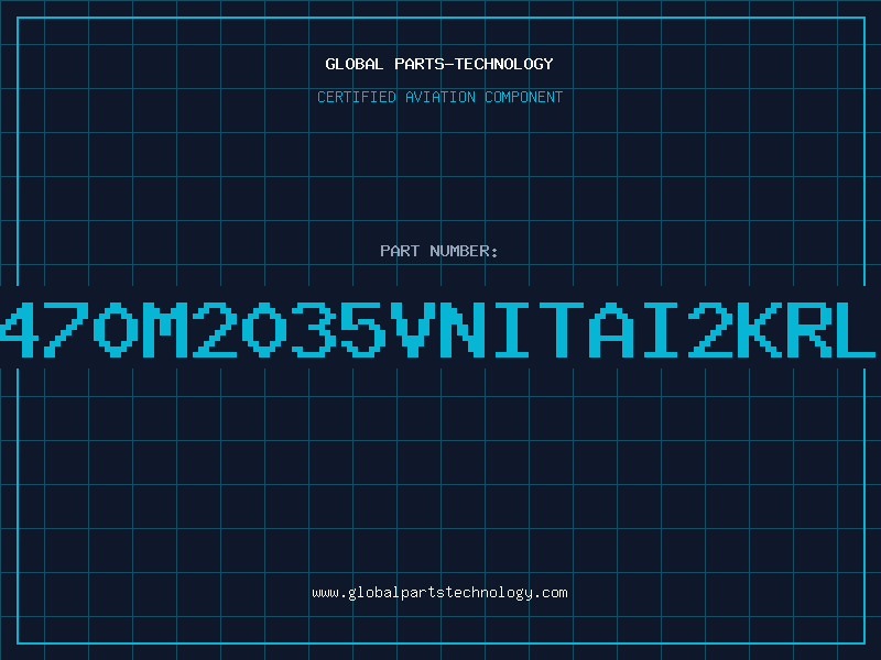 Aviation Part 470M2035VNITAI2KRL
