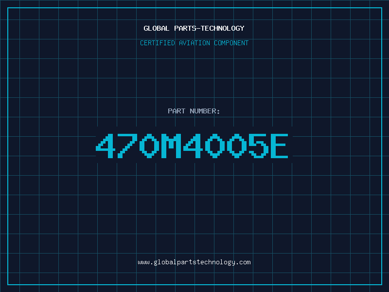 Aviation Part 470M4005E