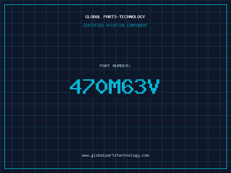 Aviation Part 470M63V