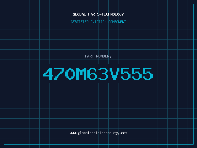 Aviation Part 470M63V555
