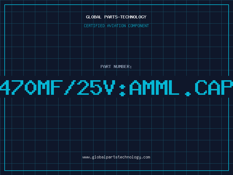 Aviation Part 470MF/25V:AMML.CAP