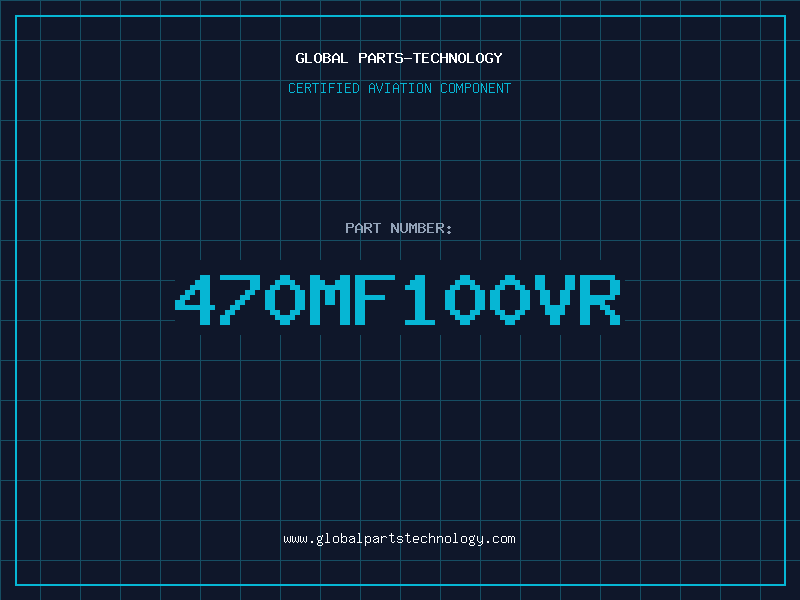 Aviation Part 470MF100VR