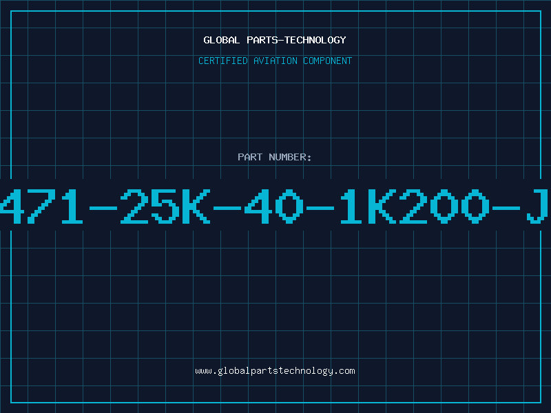 Aviation Part 471-25K-40-1K200-J