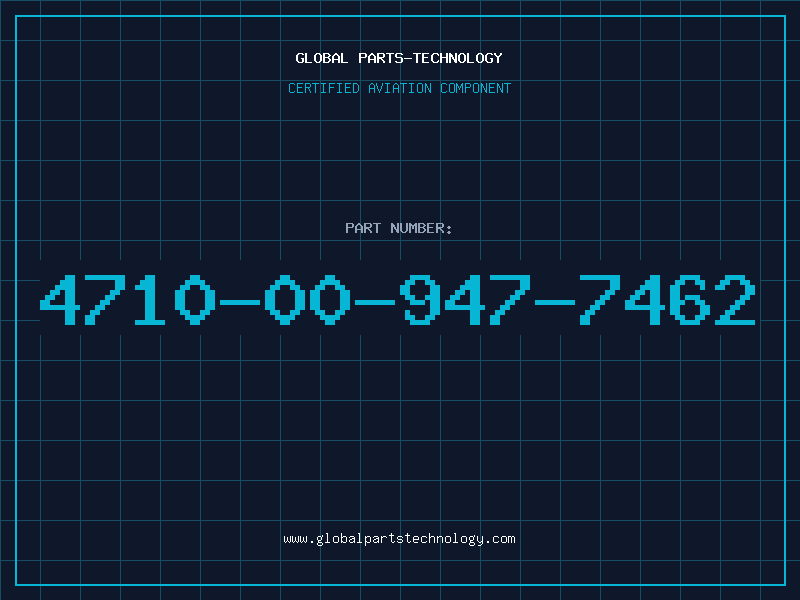 Aviation Part 4710-00-947-7462