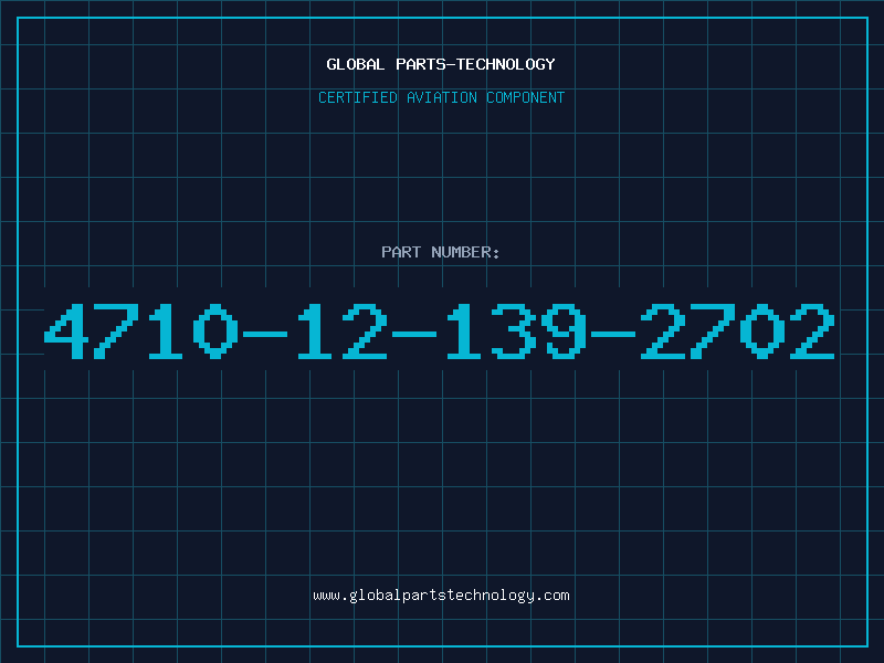 Aviation Part 4710-12-139-2702