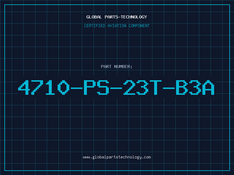 Aviation Part 4710-PS-23T-B3A