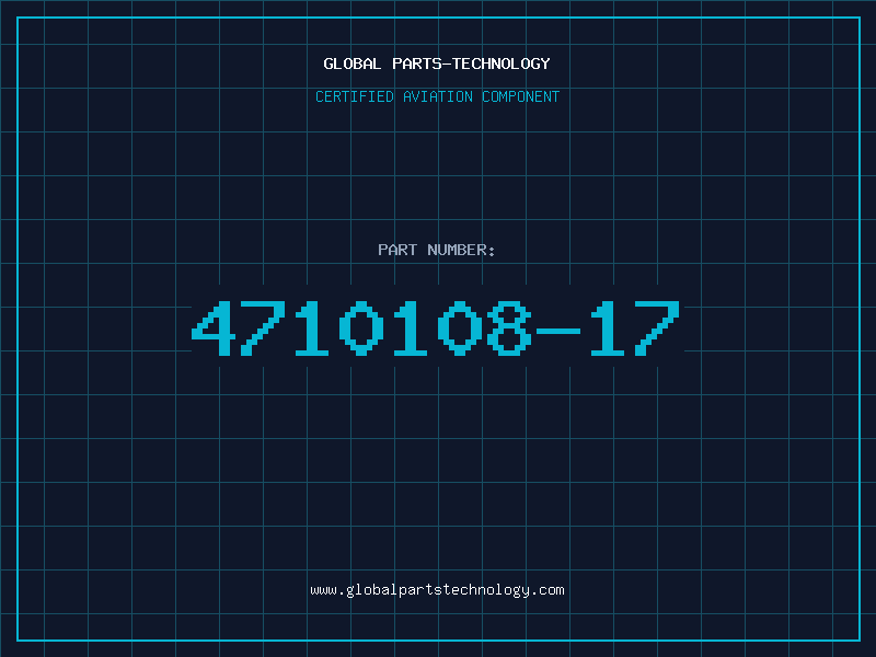 Aviation Part 4710108-17