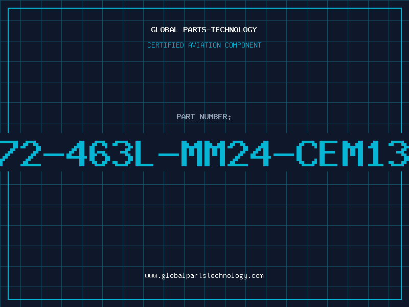 Aviation Part 472-463L-MM24-CEM137