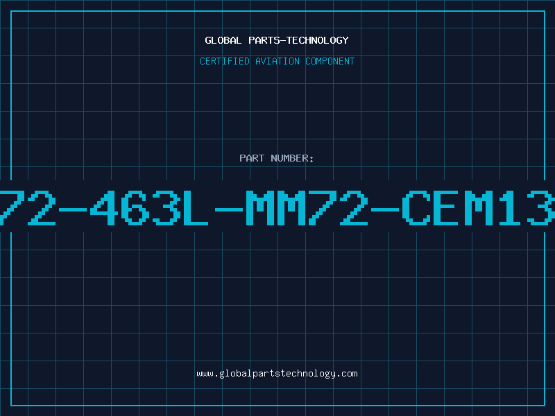 Aviation Part 472-463L-MM72-CEM133
