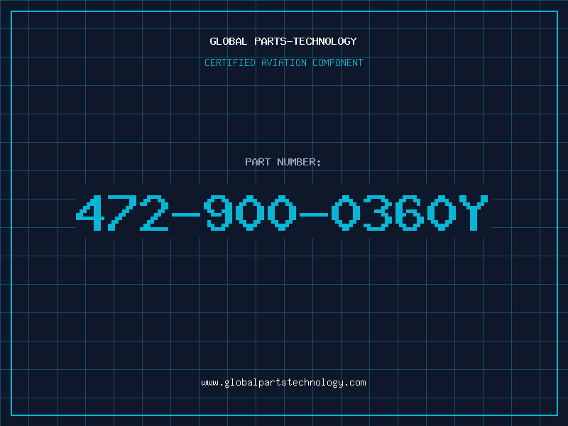 Aviation Part 472-900-0360Y