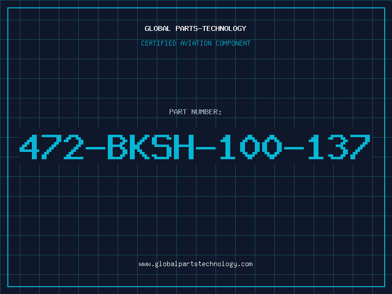 Aviation Part 472-BKSH-100-137