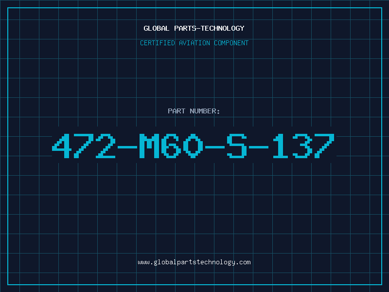 Aviation Part 472-M60-S-137