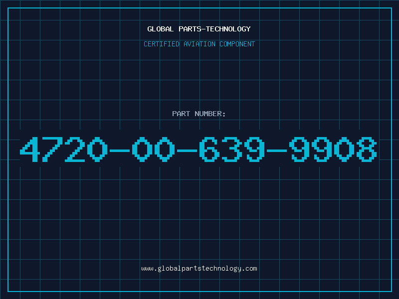 Aviation Part 4720-00-639-9908