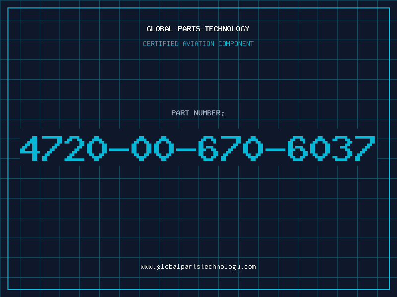 Aviation Part 4720-00-670-6037