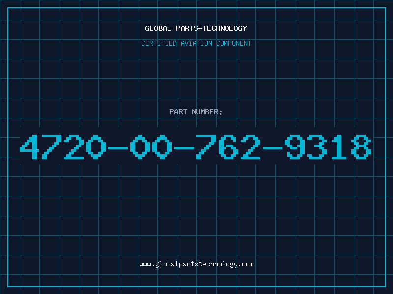 Aviation Part 4720-00-762-9318