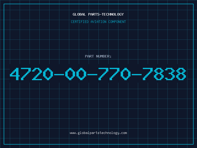 Aviation Part 4720-00-770-7838