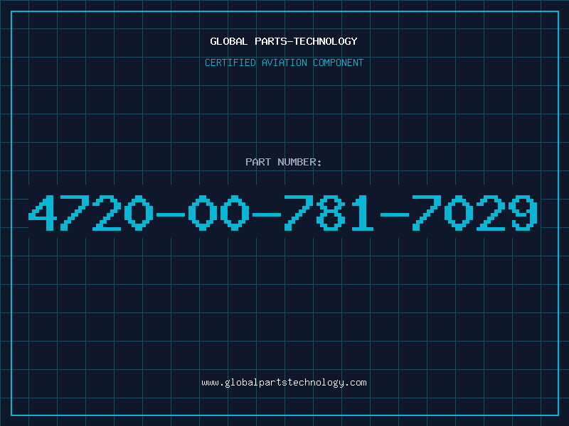Aviation Part 4720-00-781-7029
