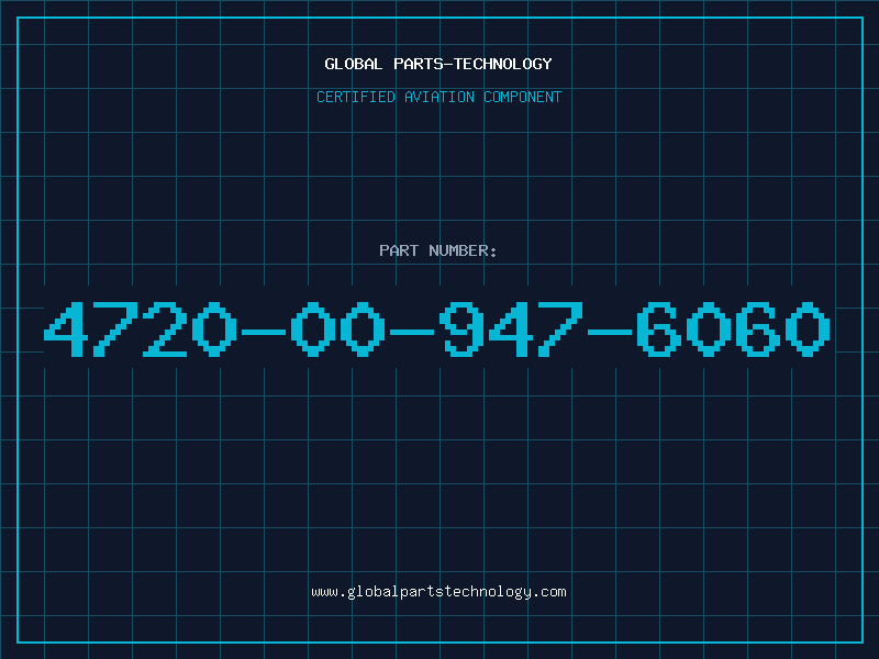 Aviation Part 4720-00-947-6060