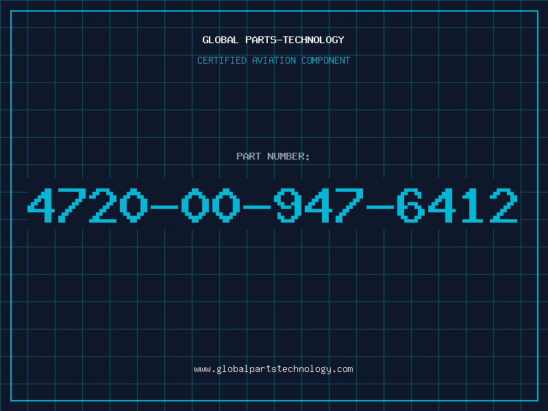 Aviation Part 4720-00-947-6412
