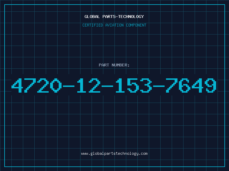 Aviation Part 4720-12-153-7649