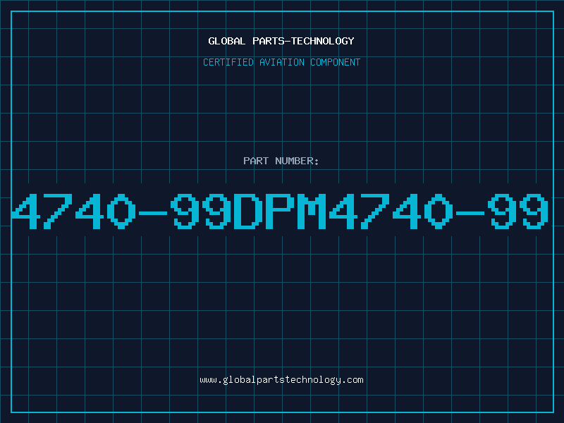 Aviation Part 4740-99DPM4740-99