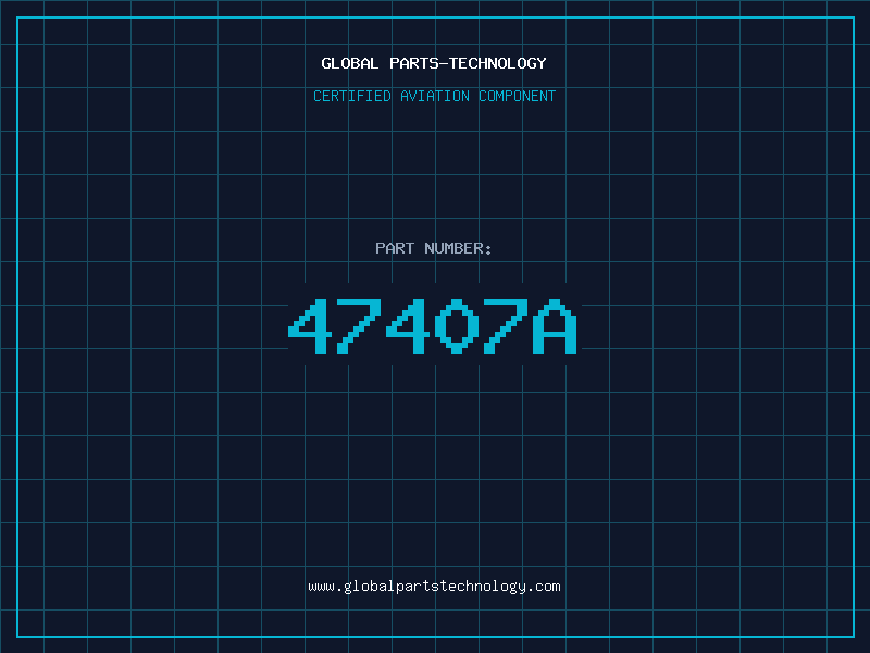 Aviation Part 47407A