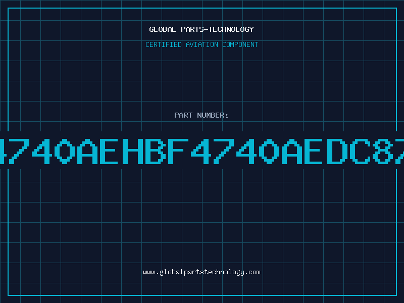 Aviation Part 4740AEHBF4740AEDC87