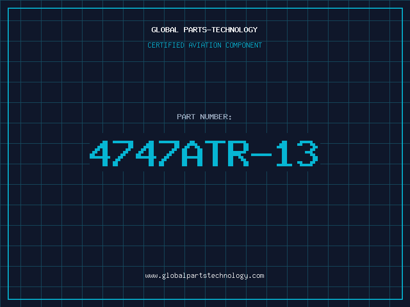 Aviation Part 4747ATR-13