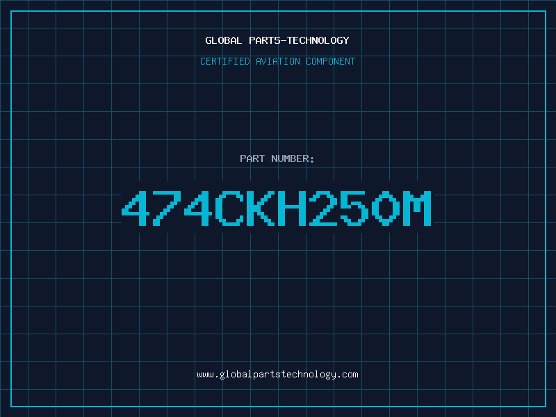 Aviation Part 474CKH250M