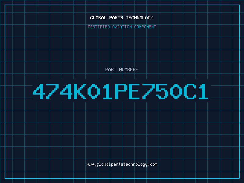 Aviation Part 474K01PE750C1