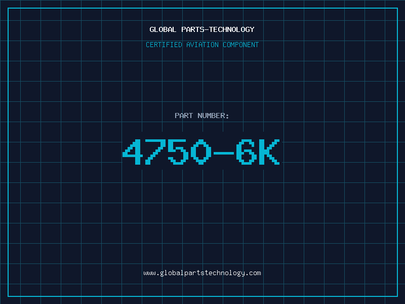 Aviation Part 4750-6K