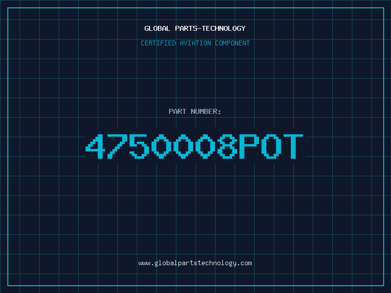 Aviation Part 4750008POT