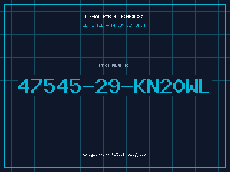 Aviation Part 47545-29-KN20WL
