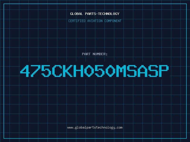 Aviation Part 475CKH050MSASP