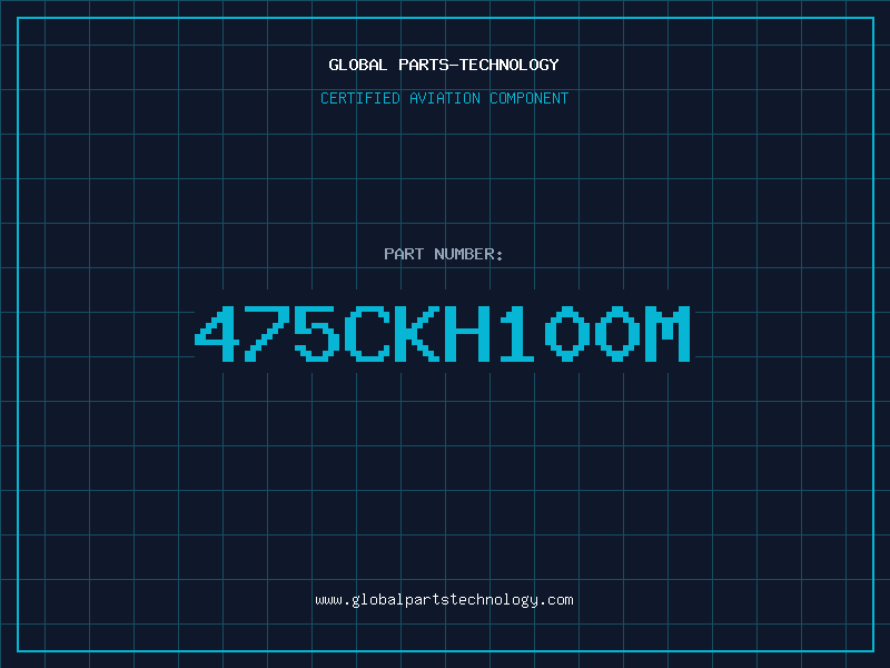 Aviation Part 475CKH100M