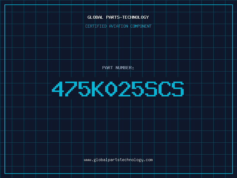 Aviation Part 475K025SCS