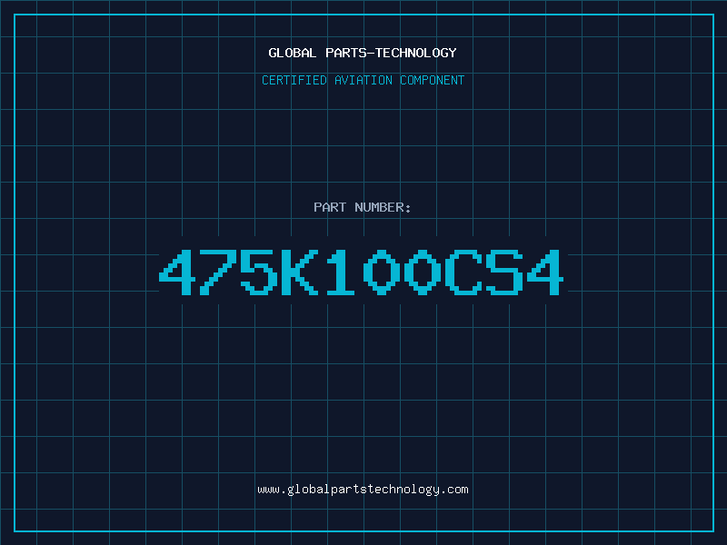 Aviation Part 475K100CS4