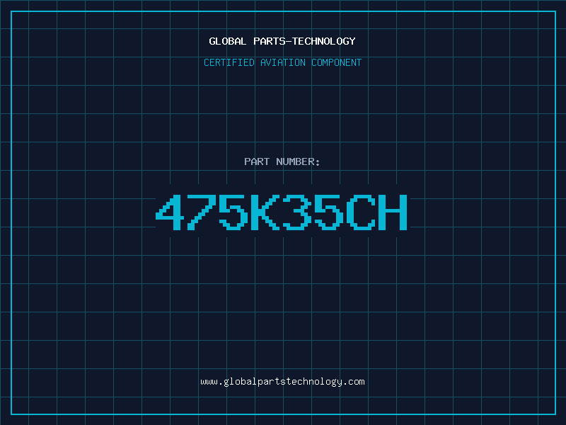 Aviation Part 475K35CH