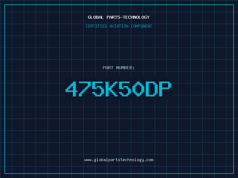 Aviation Part 475K50DP