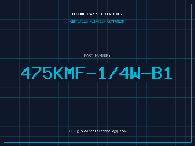 Aviation Part 475KMF-1/4W-B1