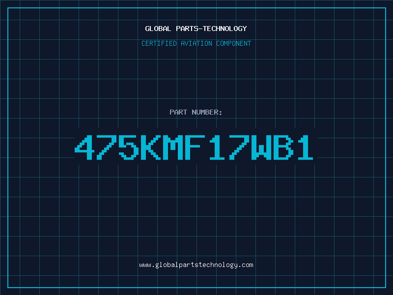 Aviation Part 475KMF17WB1