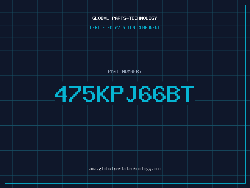 Aviation Part 475KPJ66BT